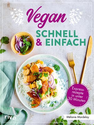 cover image of Vegan – schnell & einfach
